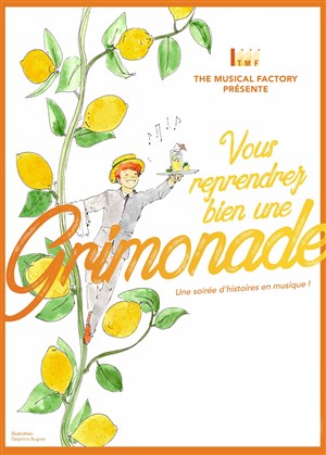 Affiche de Vous reprendrez bien une grimonade