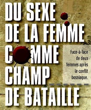 Affiche de Du Sexe de la femme comme champ de bataille