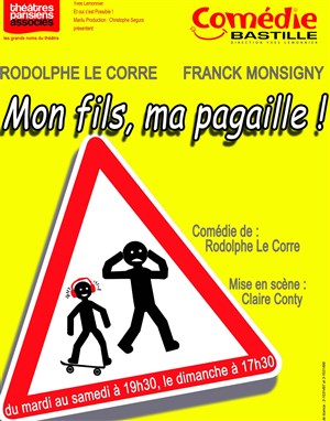 Affiche de Mon fils, ma Pagaille !