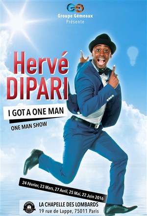 Affiche de Hervé Dipari dans I got a one man
