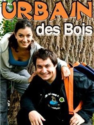 Affiche de Urbain des bois