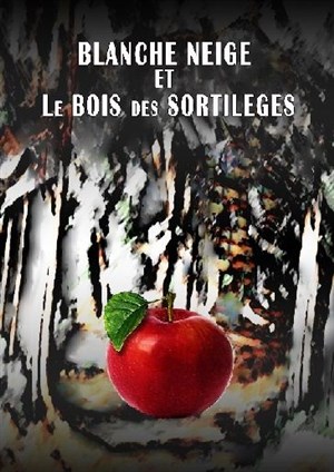 Affiche de Blanche Neige et le Bois des sortilèges