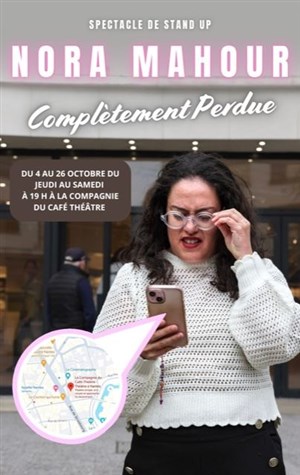 Affiche de Nora Mahour dans Complètement perdue