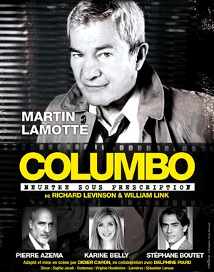 Affiche de Columbo | Meurtre sous prescription | avec Martin Lamotte