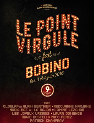 Affiche de Le Point Virgule fait Bobino | 9ème édition