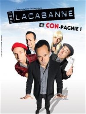 Affiche de Frédéric Lacabanne dans Frédéric Lacabanne et Con.pagnie