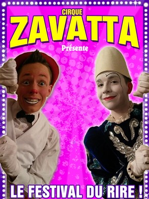 Affiche de Cirque Stéphan Zavatta dans Le Festival du rire | - Mont de Marsan