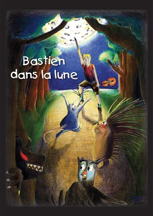 Affiche de Bastien dans la lune