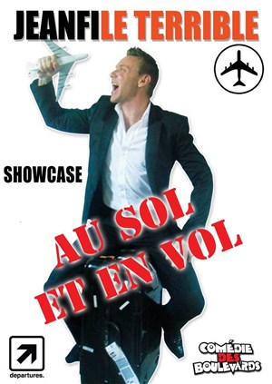 Affiche de Jeanfi le Terrible dans Jeanfile terrible au sol et en vol