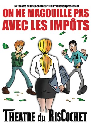 Affiche de On ne magouille pas avec les impôts