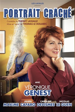 Affiche de Portrait Craché | avec Véronique Genest