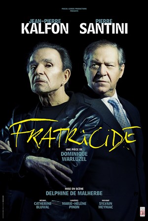 Affiche de Fratricide | avec Jean-Pierre Kalfon et Pierre Santini