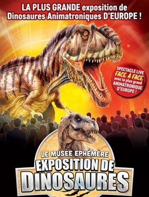 Affiche de Le musée éphémère® des dinosaures à Nancy