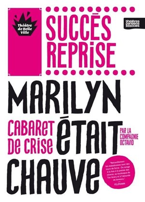 Affiche de Marilyn était chauve