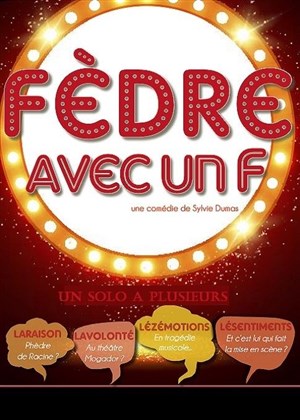 Affiche de Fèdre avec un F