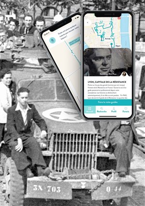 Affiche de Lyon, Capitale de la Résistance, visite audio-guidée sur smartphone