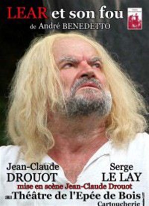 Affiche de Lear et son Fou | avec Jean-Claude Drouot