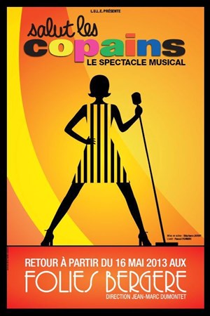 Affiche de Salut les Copains | Le spectacle musical