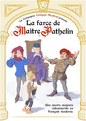 Affiche de La Farce de Maître Pathelin