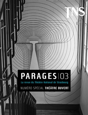 Affiche de Soirée de lancement de Parages 03 | Spécial Théâtre Ouvert