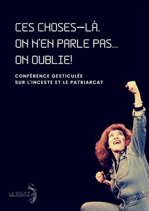 Affiche de Floriane Durin dans Ces choses là, on n'en parle pas... On oublie !