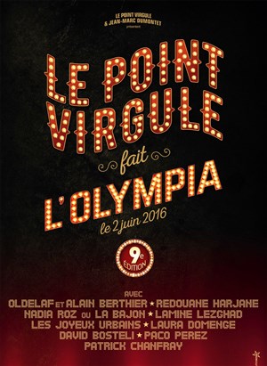 Affiche de Le Point Virgule fait l'Olympia | 9ème édition