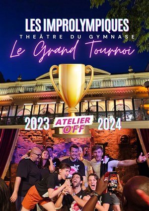 Affiche de Les Improlympiques : Tournoi d'improvisation