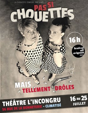 Affiche de Pas si chouettes... mais tellement drôles