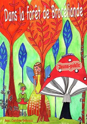 Affiche de Dans la forêt de Brocéliande