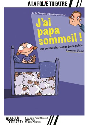 Affiche de J'ai papa sommeil