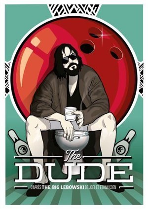 Affiche de The Dude : The Big Lebowski