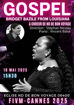 Affiche de Bridget Bazile & Choeur de Notre-Dame de Bon Voyage