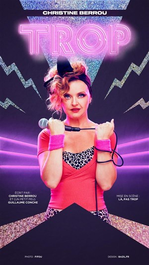Affiche de Christine Berrou dans Trop