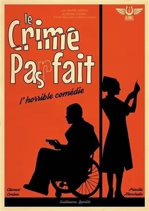 Affiche de Le crime pas fait