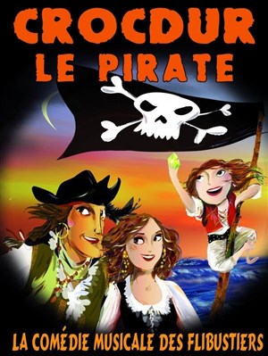 Affiche de Crocdur le Pirate