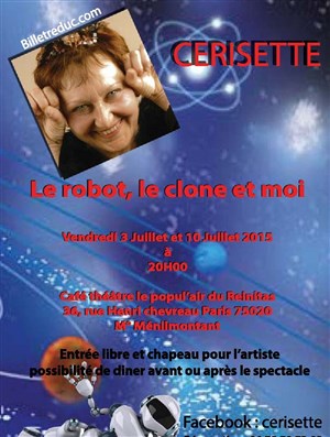 Affiche de Cerisette dans Le robot, le clone et moi