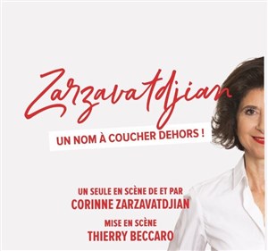Affiche de Corinne Zarzavatdjian dans Un nom à coucher dehors !