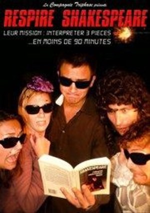 Affiche de Respire Shakespeare !