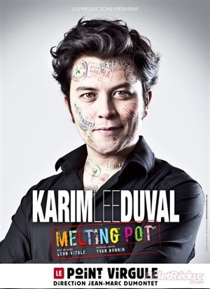 Affiche de Karim Duval dans Melting Pot