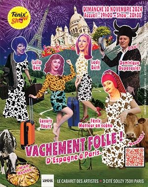 Affiche de Vachement folle (d'Espagne à Paris)