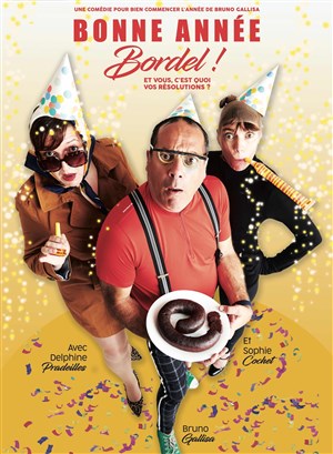 Affiche de Bonne année bordel !