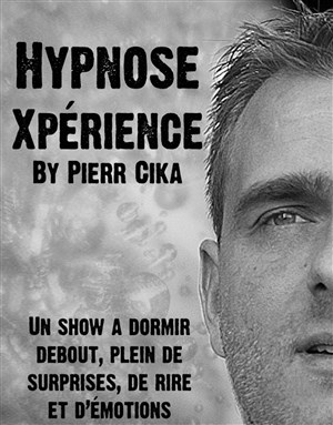 Affiche de Hypnose Xpérience