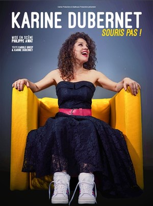 Affiche de Karine Dubernet dans Souris pas !