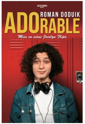 Affiche de Roman Doduick dans Ado rables