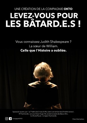 Affiche de Levez-vous pour les bâtard.e.s !