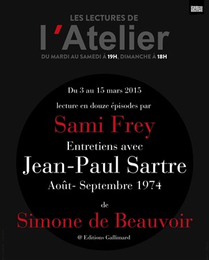Affiche de Entretiens avec Jean-Paul Sartre | Les lectures de l'Atelier avec Sami Frey