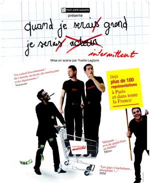 Affiche de Quand je serai grand, je serai intermittent