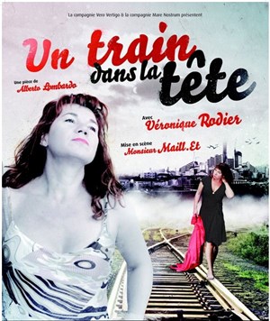 Affiche de Un train dans la tête