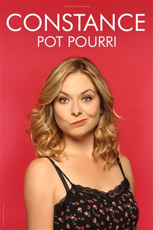Affiche de Constance dans Pot Pourri