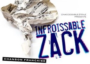 Affiche de Infroissable Zack